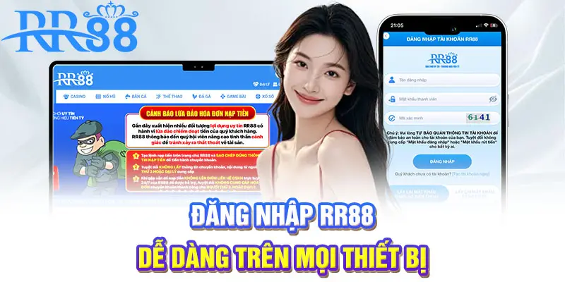 Đăng nhập RR88 dễ dàng trên mọi thiết bị